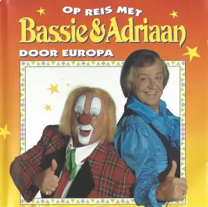 Pochette de Op reis met Bassie & Adriaan door Europa de Bassie & Adriaan
