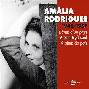 Pochette Amália Rodrigues 1945-1957: A alma do país