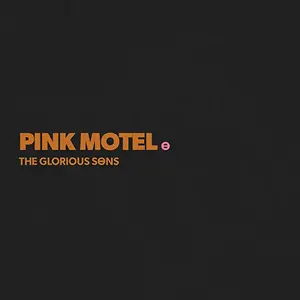 Pochette de Pink Motel de The Glorious Sons