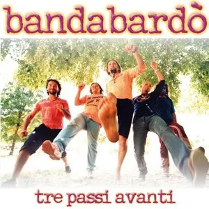 Pochette de Tre passi avanti de Bandabardò