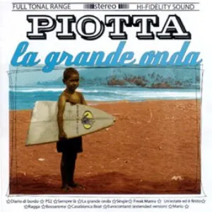Pochette de La grande onda de Piotta