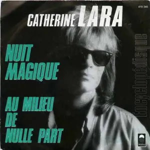Pochette de Nuit magique / Au milieu de nulle part de Catherine Lara
