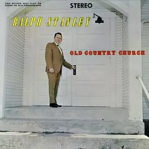 Pochette de Old Country Church de Ralph Stanley