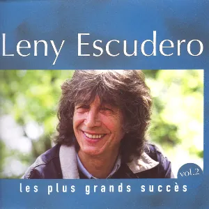 Pochette de Les Plus Grands Succès, vol. 2 de Leny Escudero