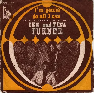 Pochette I'm Gonna Do All I Can / You've Got Too Many Ties That Bind