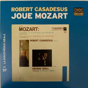 Pochette de Robert Casadesus joue Mozart de Gaby Casadesus - Columbia Symphony Orchestra - George Szell - Robert Casadesus - Wolfgang Amadeus Mozart