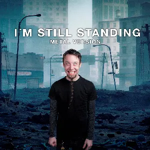 Pochette de I’m Still Standing (Metal Version) de Leo Moracchioli