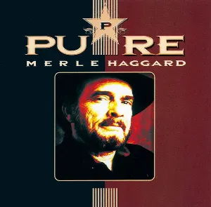 Pochette de Pure de Merle Haggard