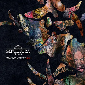 Pochette Sepultura Under My Skin