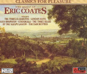 Pochette de The Music of Eric Coates de Eric Coates