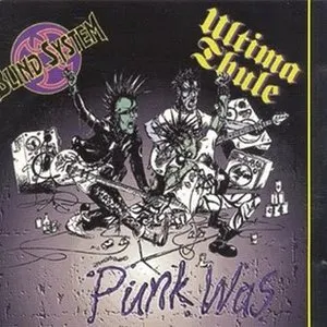 Pochette de Punk Was de Ultima Thule