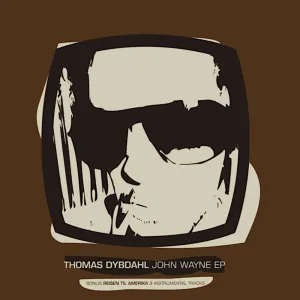 Pochette de John Wayne EP de Thomas Dybdahl