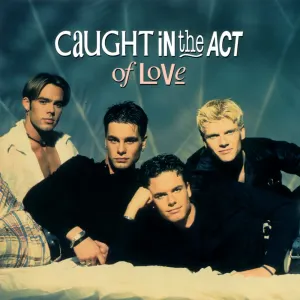 Pochette de Caught in the Act of Love de Caught in the Act