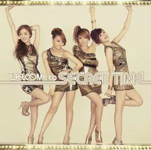 Pochette de WELCOME to SECRET TIME de Secret
