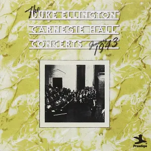 Pochette de The Duke Ellington Carnegie Hall Concerts: January 1943 de Duke Ellington and His Orchestra