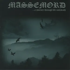 Pochette de ...a Journey Through Life and Death de Massemord