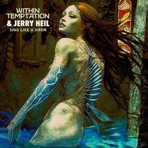 Pochette de Sing Like a Siren de Within Temptation