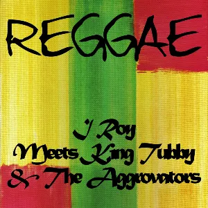 Pochette de I Roy Meets King Tubby & The Aggrovators de I‐Roy