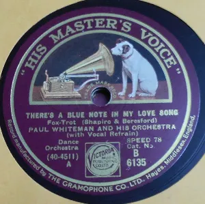 Pochette de There's a Blue Note in My Love Song / Dance of the Little Dutch Dolls de Paul Whiteman and His Orchestra