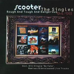 Pochette Rough and Tough and Dangerous: The Singles 94/98