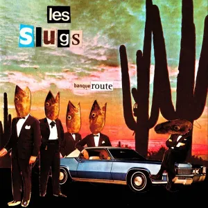 Pochette de BanqueRoute de Les Slugs
