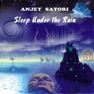 Pochette de Sleep Under The Rain de Anjey Satori