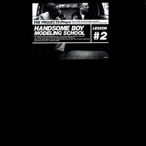 Pochette de The Projects (PJays) de Handsome Boy Modeling School