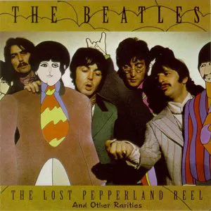 Pochette The Lost Pepperland Reel: And Other Rarities