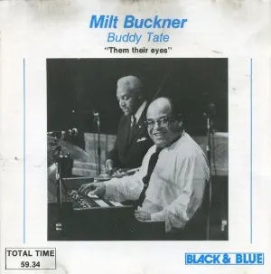 Pochette de Them Their Eyes de Milt Buckner - Buddy Tate