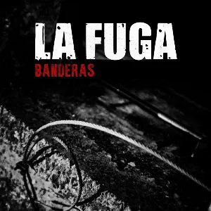 Pochette de Banderas de La Fuga