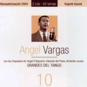 Pochette de Grandes del tango 10 de Ángel Vargas