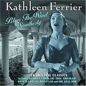 Pochette de Blow the wind southerly de Kathleen Ferrier