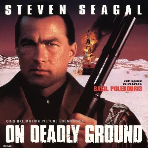 Pochette de On Deadly Ground de Basil Poledouris