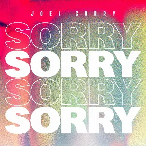 Pochette de Sorry de Joel Corry