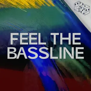 Pochette de Feel the Bassline de Good Times Ahead