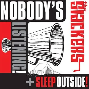 Pochette de Nobody’s Listening / Sleep Outside de The Slackers