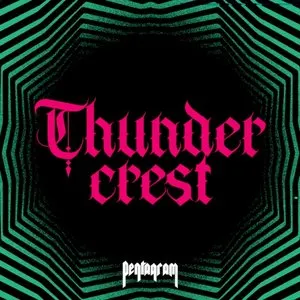 Pochette de Thundercrest de Pentagram