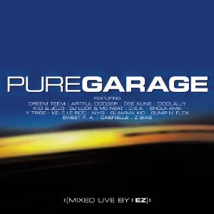 Pochette de Pure Garage de DJ EZ