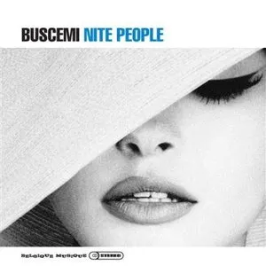 Pochette de Nite People de Buscemi
