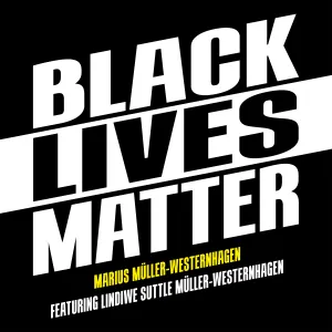Pochette de Black Lives Matter de Marius Müller‐Westernhagen