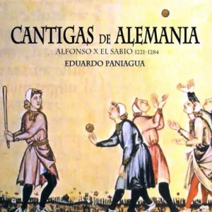 Pochette de Cantigas de Alemania de Eduardo Paniagua - Música Antigua - Alfonso X el Sabio