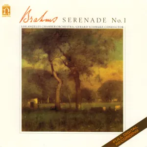 Pochette de Serenade No. 1 de Gerard Schwarz - Johannes Brahms - Los Angeles Chamber Orchestra