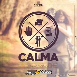 Pochette de Calma de Jorge & Mateus