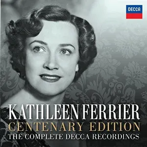 Pochette de Kathleen Ferrier: Centenary Edition: The Complete Decca recordings de Kathleen Ferrier