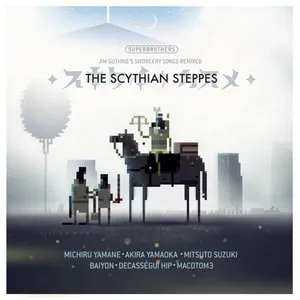 Pochette de The Scythian Steppes: Seven #Sworcery Songs Localized for Japan de Jim Guthrie