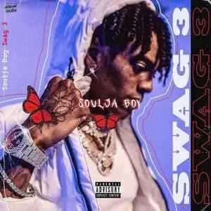 Pochette de Swag 3 de Soulja Boy