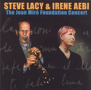 Pochette de The Joan Mirò Foundation Concert de Steve Lacy