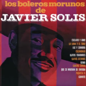Pochette de Los boleros morunos de Javier Solís de Javier Solís