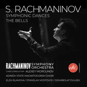 Pochette de Rachmaninov: The Bells; Symphonic Dances de Sergei Rachmaninoff