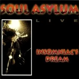 Pochette de Insomniac’s Dream de Soul Asylum